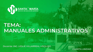 Manuales Administrativos: Tipos, Objetivos y Utilidad