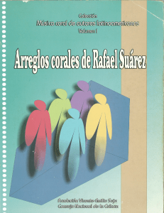 Arreglos Corales de Rafael Su&aacute;rez: M&uacute;sica Latinoamericana