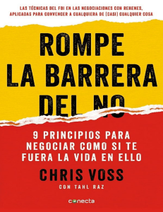 Rompe la Barrera del No: Negociaci&oacute;n al Estilo FBI