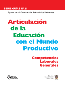 Competencias Laborales Generales: Gu&iacute;a para la Educaci&oacute;n Productiva