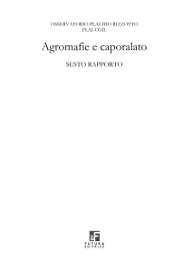 Agromafie e Caporalato: Sesto Rapporto sullo Sfruttamento del Lavoro