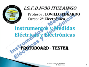 Protoboard: Instrumentos y Medidas Eléctricas y Electrónicas