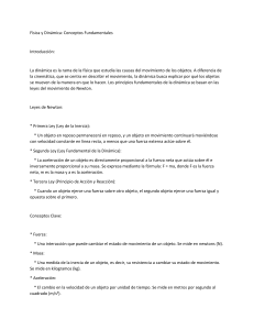 Física y Dinámica: Leyes de Newton y Ejercicios Resueltos