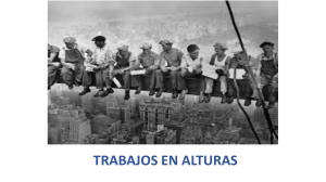 Seguridad en Trabajos en Alturas: NOM-009-STPS