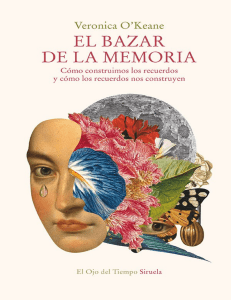 El Bazar de la Memoria: Recuerdos y Construcci&oacute;n Personal