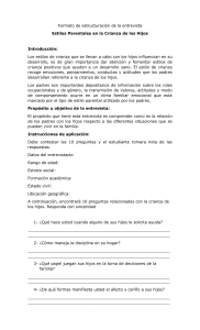 Entrevista: Estilos Parentales en la Crianza de Hijos