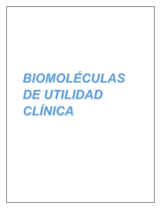 Biomoléculas de Utilidad Clínica: Funciones y Aplicaciones