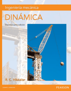 Din&aacute;mica: Ingenier&iacute;a Mec&aacute;nica, R.C. Hibbeler