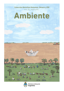 Ambiente: Derechos Humanos, G&eacute;nero y ESI en la Escuela