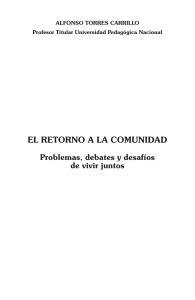 El Retorno a la Comunidad: Problemas, Debates y Desaf&iacute;os