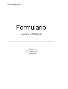Formulario Cálculo Diferencial: Algoritmos, Exponenciales, Identidades