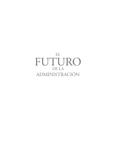 El Futuro de la Administraci&oacute;n: Innovaci&oacute;n en la Gesti&oacute;n