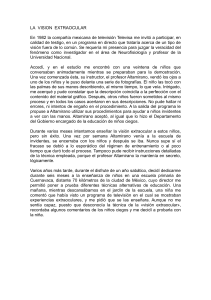 Visi&oacute;n Extraocular: Experimentos y T&eacute;cnicas