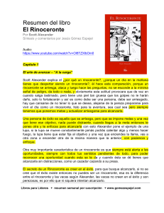 Resumen El Rinoceronte: Scott Alexander - Claves del Éxito