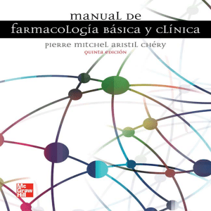 Manual de Farmacología Básica y Clínica, 5ta Edición