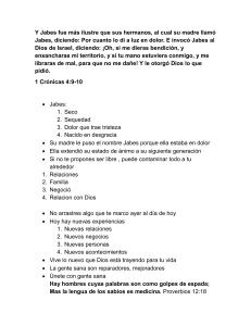 Jabes: Sanando el Pasado y Viviendo para Dios