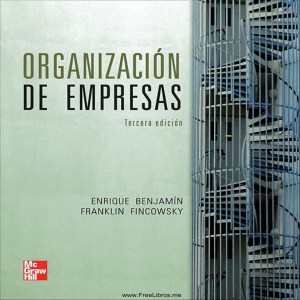 Organizaci&oacute;n de Empresas: Libro de Texto Universitario