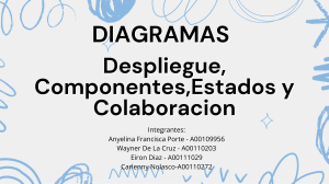 Diagramas UML: Despliegue, Componentes, Estados y Colaboración