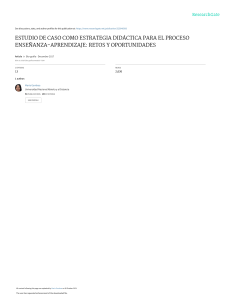 Estudio de Caso como Estrategia Did&aacute;ctica: Retos y Oportunidades