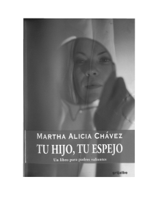 Tu Hijo, Tu Espejo: Relaciones Padres-Hijos y Psicolog&iacute;a