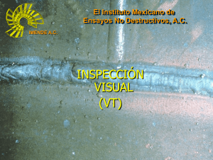 Presentación de Inspección Visual (VT) por IMENDE A.C.