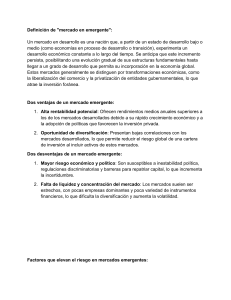 Mercados Emergentes: Ventajas, Desventajas y Riesgos