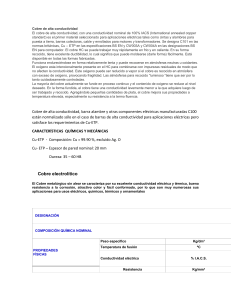 Cobre de Alta Conductividad y Electrol&iacute;tico: Propiedades y Aplicaciones