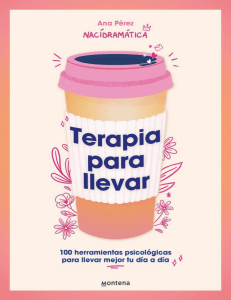 Terapia para llevar: Herramientas psicol&oacute;gicas para el d&iacute;a a d&iacute;a