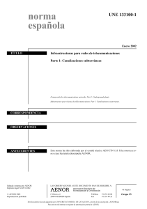 UNE 133100-1: Canalizaciones Subterr&aacute;neas Telecomunicaciones