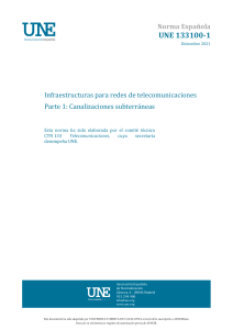 UNE 133100-1: Canalizaciones Subterr&aacute;neas Telecomunicaciones