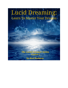 Sleep Cycles, Brainwaves & Lucid Dreaming: A Course Overview