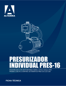 Ficha Técnica Presurizador Individual PRES-16