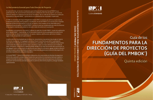 Gu&iacute;a PMBOK 5ta Edici&oacute;n: Fundamentos Direcci&oacute;n de Proyectos