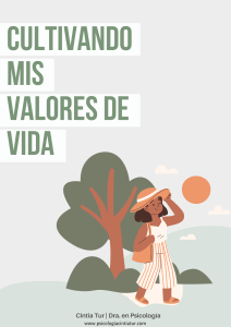 Cultivando Mis Valores de Vida: Cuaderno de Psicología
