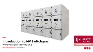 MV Switchgear: Primary & Secondary AIS/GIS Introduction