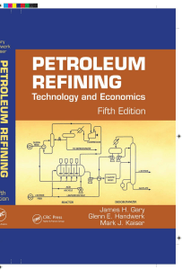 Petroleum Refining: Technology & Economics, 5th Edition