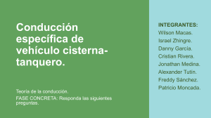 Conducci&oacute;n de Cisternas: Teor&iacute;a y Comportamiento de L&iacute;quidos
