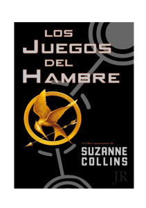 Los Juegos del Hambre: Extracto del Cap&iacute;tulo 1