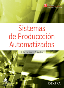 Sistemas de Producci&oacute;n Automatizados: Libro de Texto