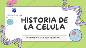 Historia de la Célula: Descubrimientos y Científicos