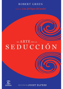 El Arte de la Seducci&oacute;n: Robert Greene