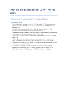 Informe Mercado Café Marzo 2025: Análisis de Precios y Tendencias