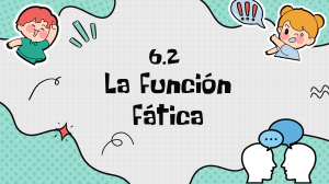 Función Fática del Lenguaje: Ejemplos y Análisis