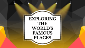Famous World Landmarks: A Tour of Iconic Places