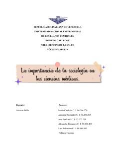 Sociolog&iacute;a y Ciencias M&eacute;dicas: Determinantes Sociales de la Salud