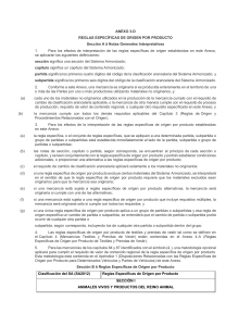 Reglas de Origen: Anexo de Acuerdo Comercial