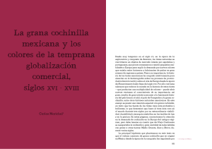 Grana Cochinilla Mexicana y el Comercio Global Temprano (Siglos XVI-XVIII)