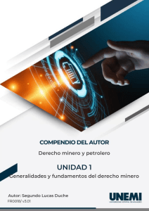 Derecho Minero y Petrolero: Fundamentos y Rol Estatal