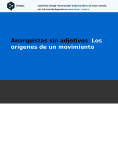 Anarquismo sin adjetivos: Orígenes de un movimiento