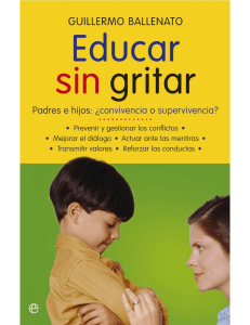 Educar sin gritar: Guía para padres